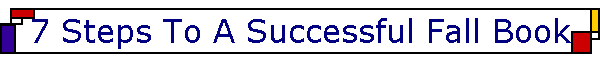 7 Steps To A Successful Fall Book